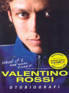 Biography Valentino Rossi on Biography Pembalap Motogp  Valentino Rossi   Part 2     Purnomo S